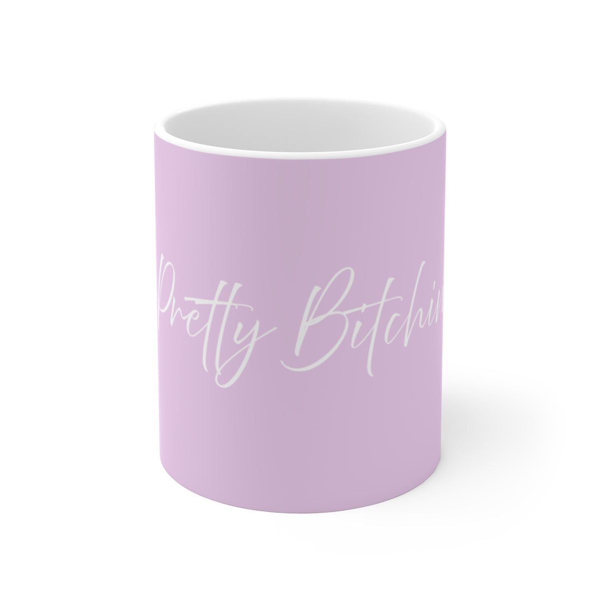 Pretty Bitchin' Mug — 11oz Pastel Pink Ceramic Coffee Cup